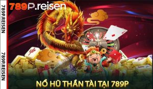 Nổ Hũ Thần Tài