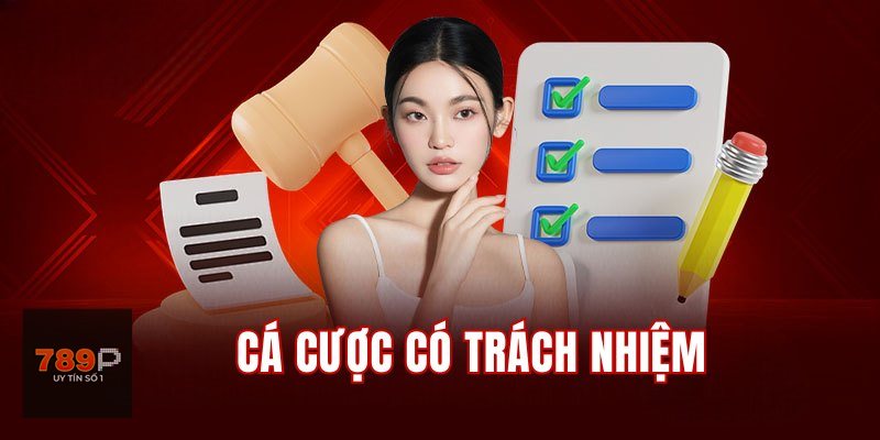 Trách Nhiệm Cá Cược - Chơi có kiểm soát thay vì chạy theo cảm xúc