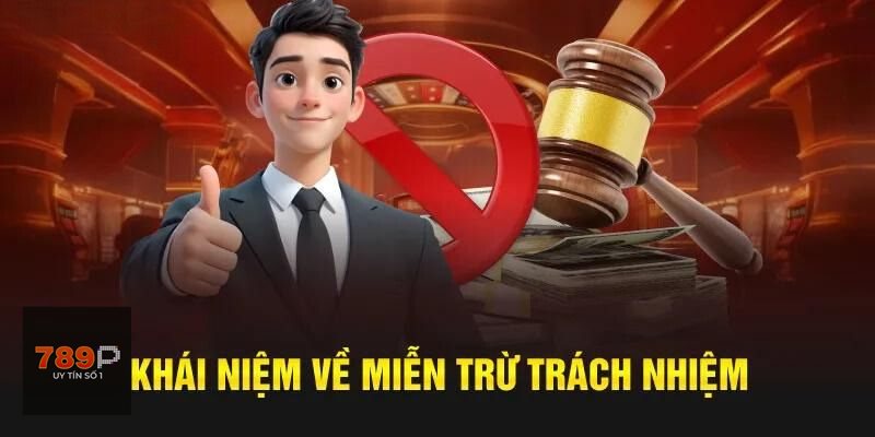 Miễn Trừ Trách Nhiệm - Vì sao người chơi không nên bỏ qua?
